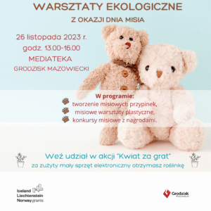 dzień misia grodzisk mazowiecki fundusze norweskie
